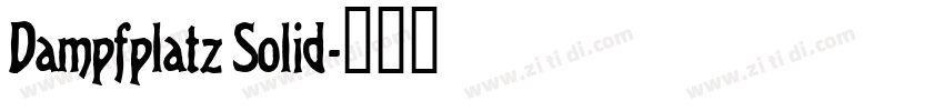 Dampfplatz Solid字体转换